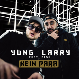 Yung Larry feat. Pesh "Kein Para" // George Brenner: Mixing